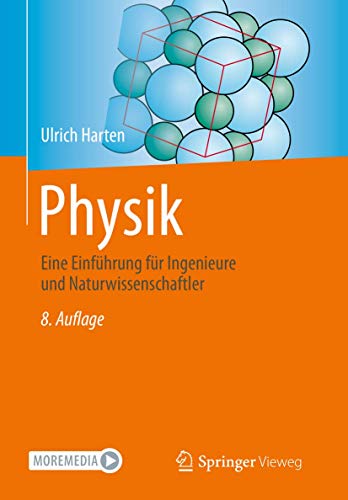 Physik: Eine Einführung für Ingenieure und Naturwissenschaftler von Springer Vieweg
